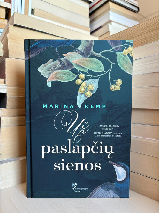 Marina Kemp - ,,Už paslapčių sienos"
