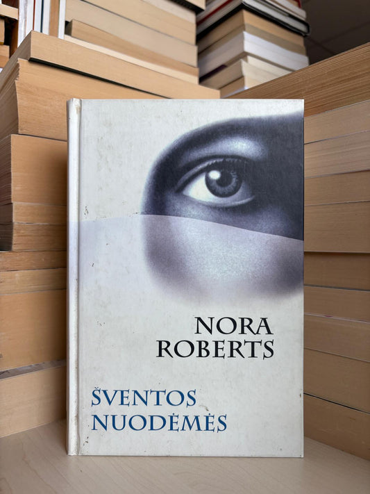 Nora Roberts - ,,Šventos nuodėmės"
