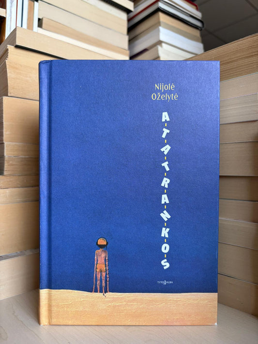 Nijolė Oželytė - ,,Atatrankos"