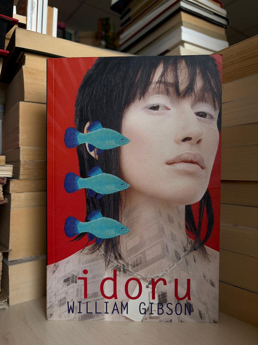 William Gibson - Idoru