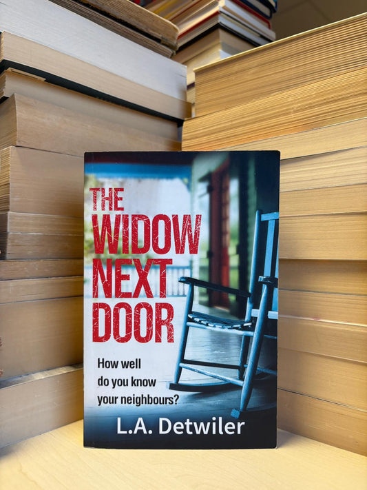 L. A. Detwiler - The Window Next Door
