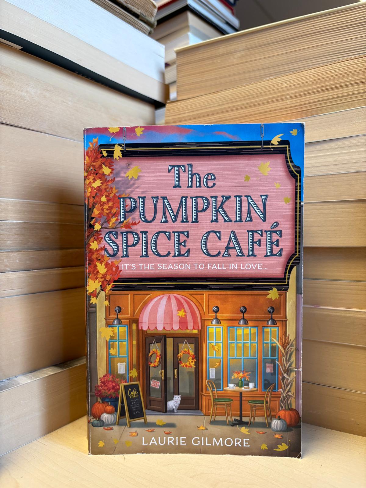 Laurie Gilmore - The Pumpkin Spice Cafe