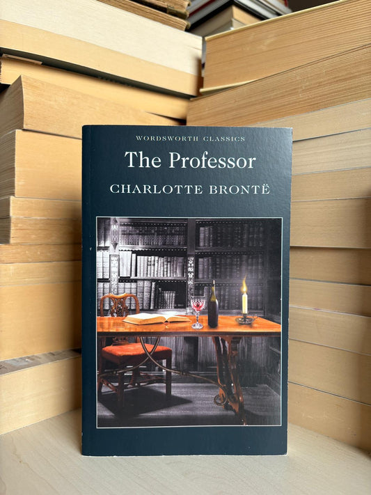 Charlotte Bronte - The Professor