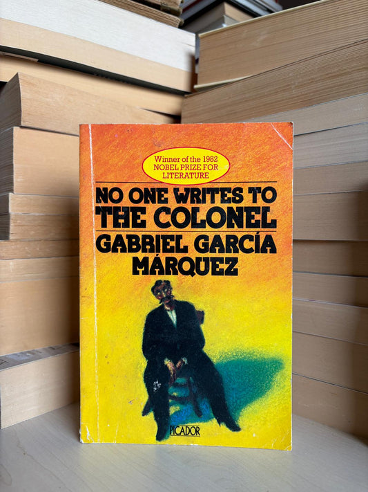 Gabriel Garcia Marquez - No One Writes to the Colonel