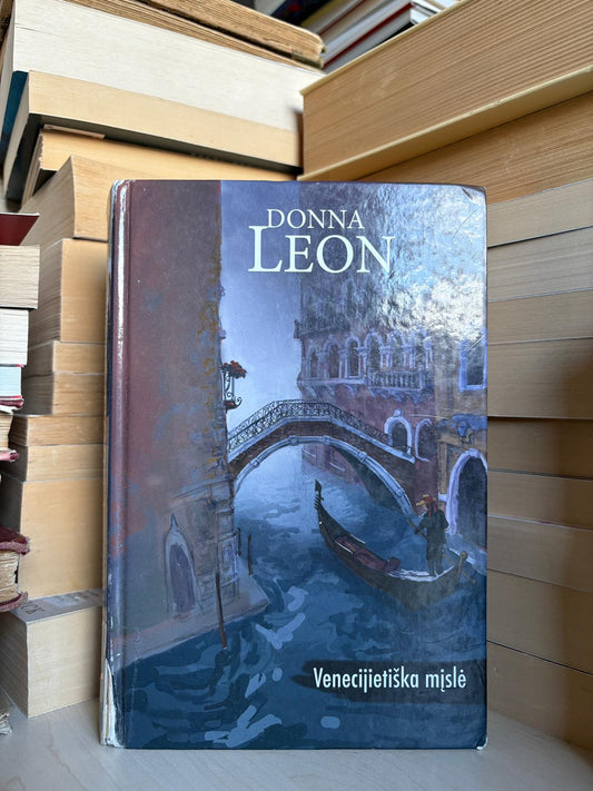 Donna Leon - ,,Venecijietiška mįslė"