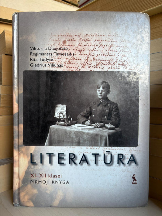 Viktorija Daujotytė - ,,Literatūra: XI-XII klasei"