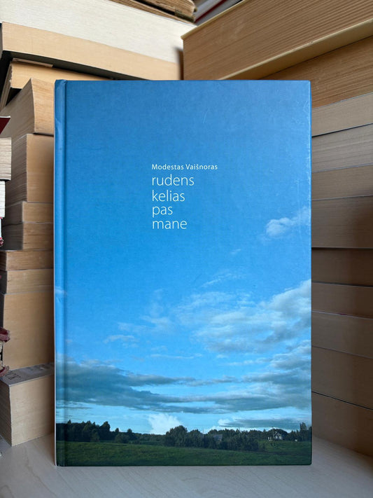 Modestas Vaišnoras - ,,Rudens kelias pas mane"