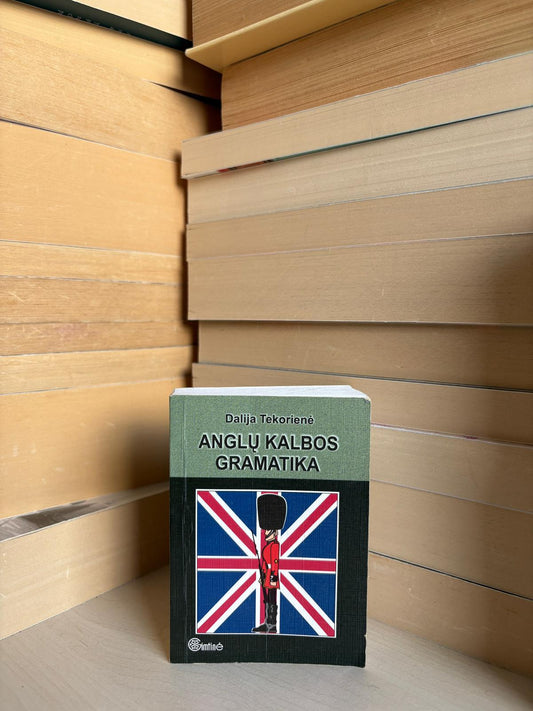 Dalija Tekorienė - ,,Anglų kalbos gramatika"