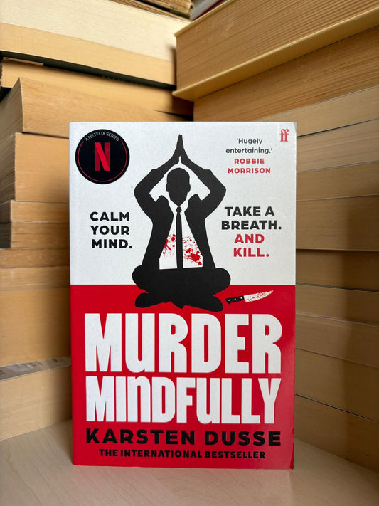 Karsten Dusse - Murder Mindfully