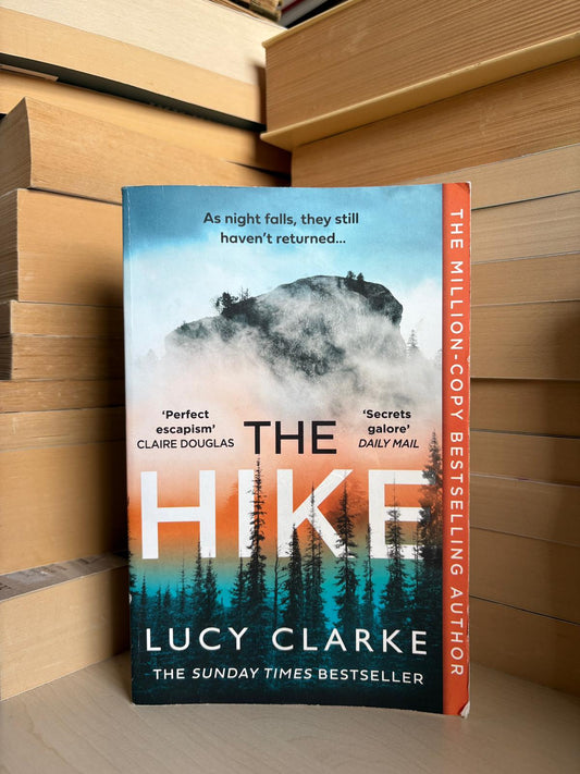 Lucy Clarke - The Hike