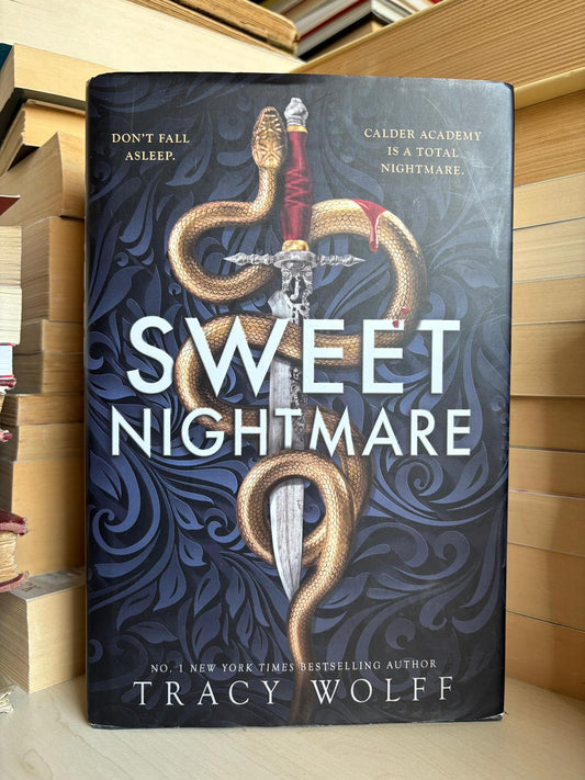 Tracy Wolff - Sweet Nightmare