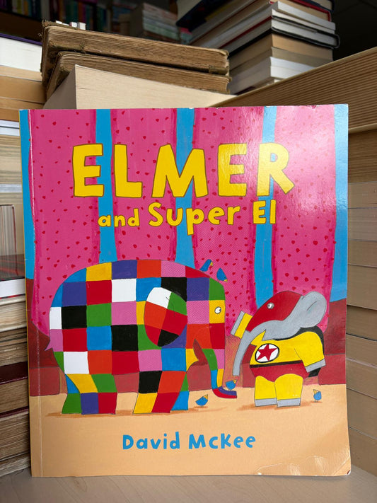 David McKee - Elmer and Super El