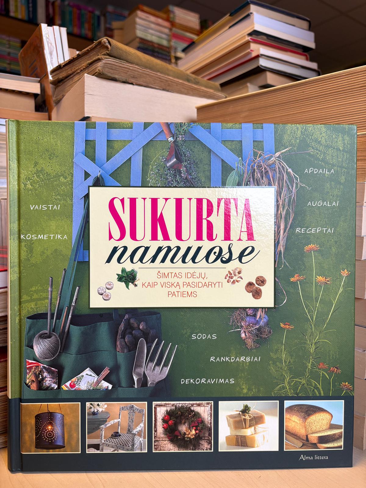 Phil Rodwell, Michael Wall - ,,Sukurta namuose: šimtas idėjų kaip viską pasidaryti patiems"