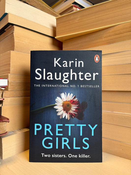 Karin Slaughter - Pretty Girls
