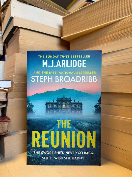 M . J. Arlidge, Steph Broadribb - The Reunion