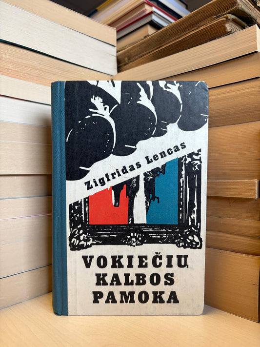 Zigfridas Lencas - ,,Vokiečių kalbos pamoka"