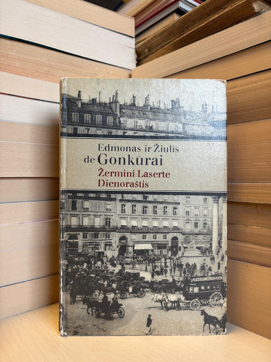 Edmonas ir Žiulis de Gonkūrai - ,,Žermini Laserte. Dienoraštis"
