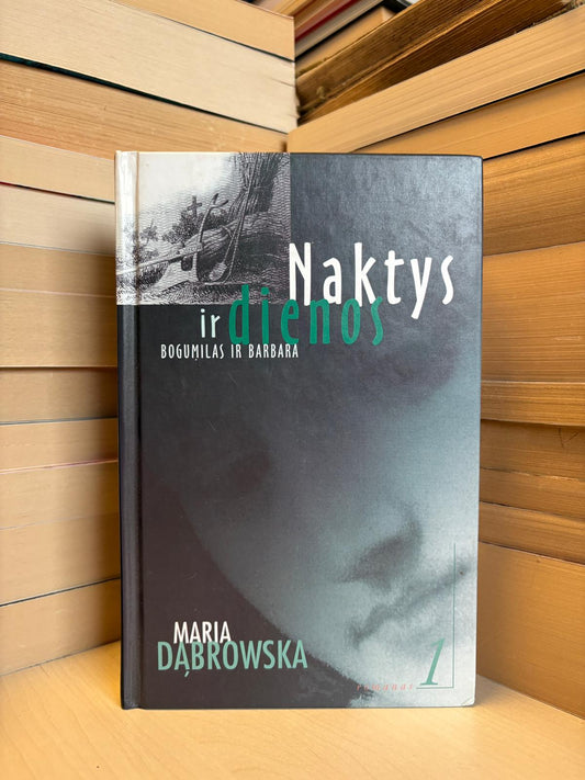 Maria Dabrowska - ,,Naktys ir dienos"