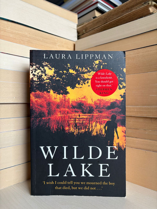 Laura Lippman - Wilde Lake