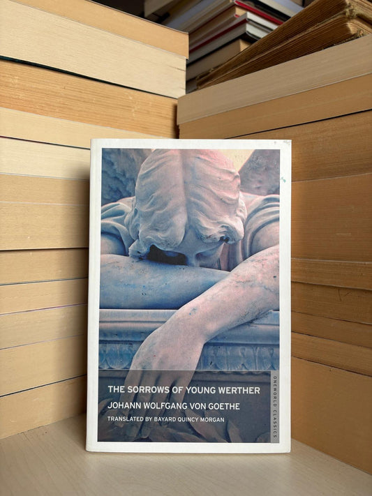 Johann Wolfgang Von Goethe - The Sorrows of Young Werther