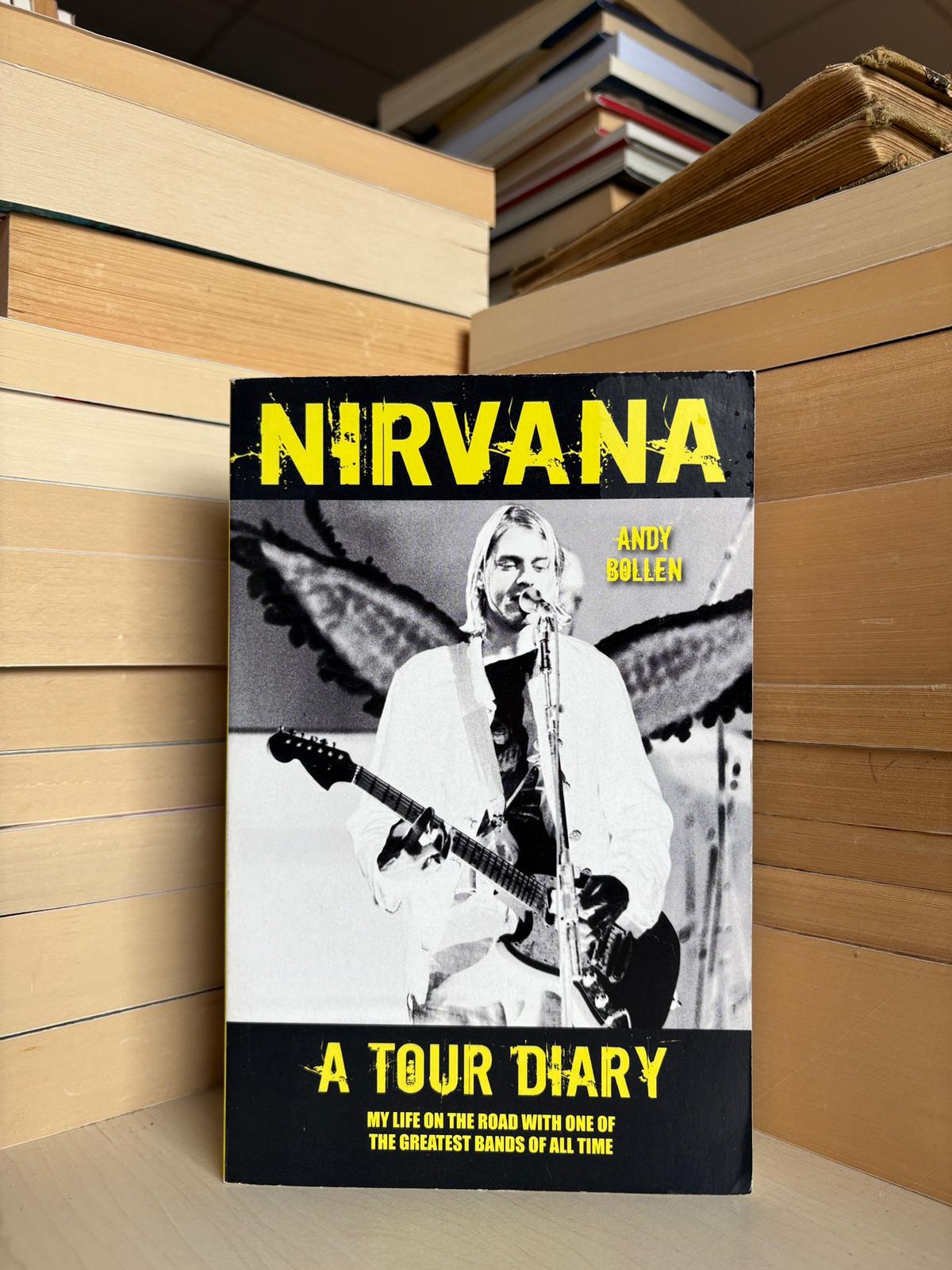 Andy Bollen - Nirvana: A Tour Diary