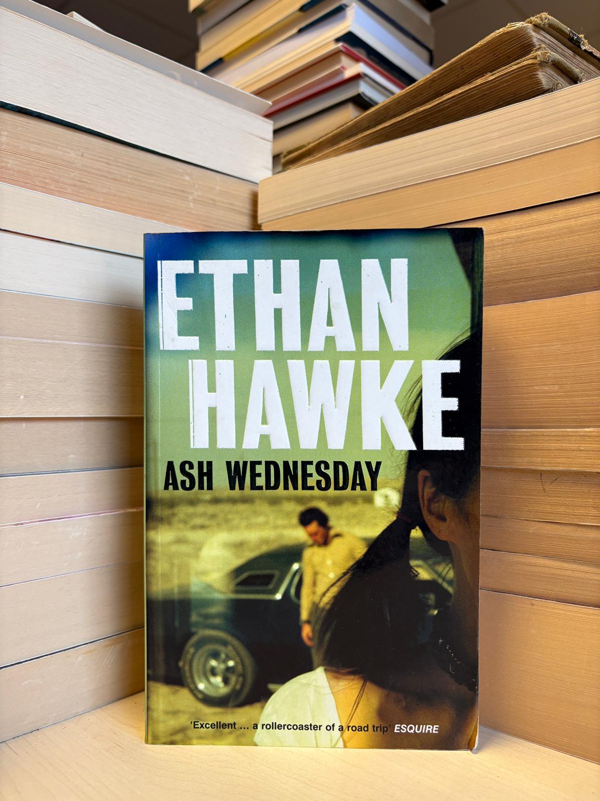 Ethan Hawke - Ash Wednesday