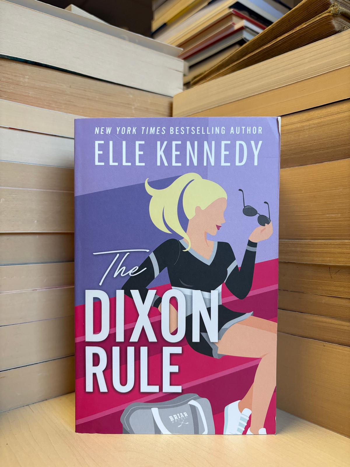 Elle Kennedy - The Dixon Rule