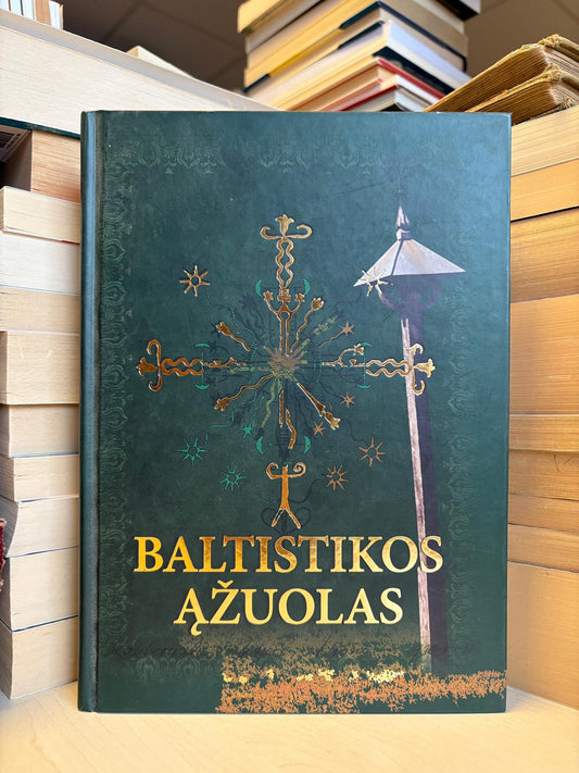 Ramutė Šimukauskaitė - ,,Baltistikos ąžuolas: Jono Kazlausko gyenimas ir darbai"