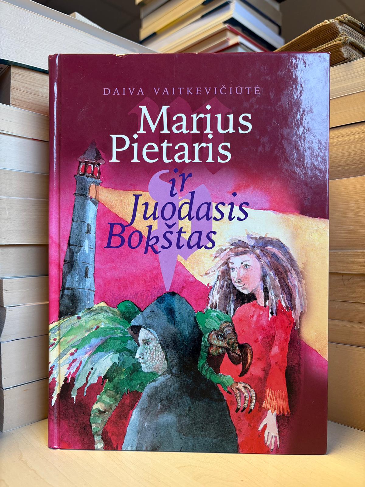 Daiva Vaitkevičiūtė - ,,Marius Pietaris ir Juodasis Bokštas"