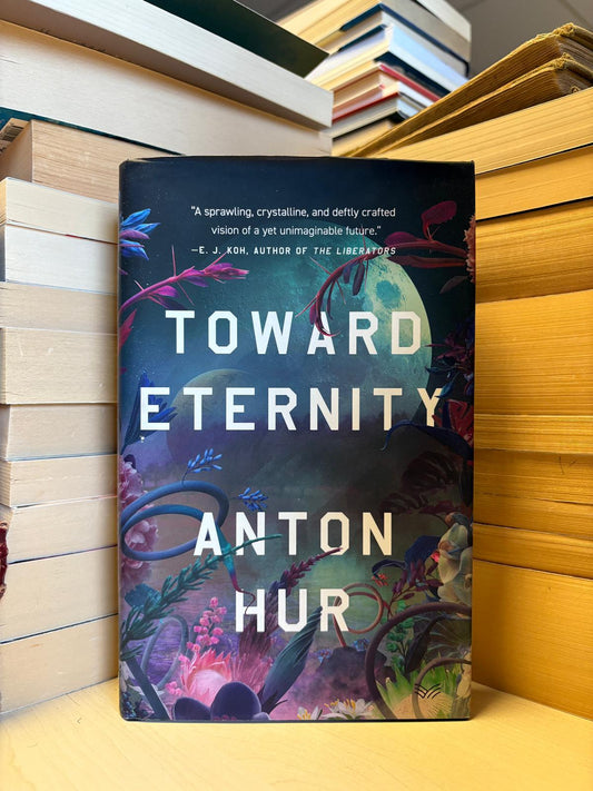 Anon Hur - Toward Eternity