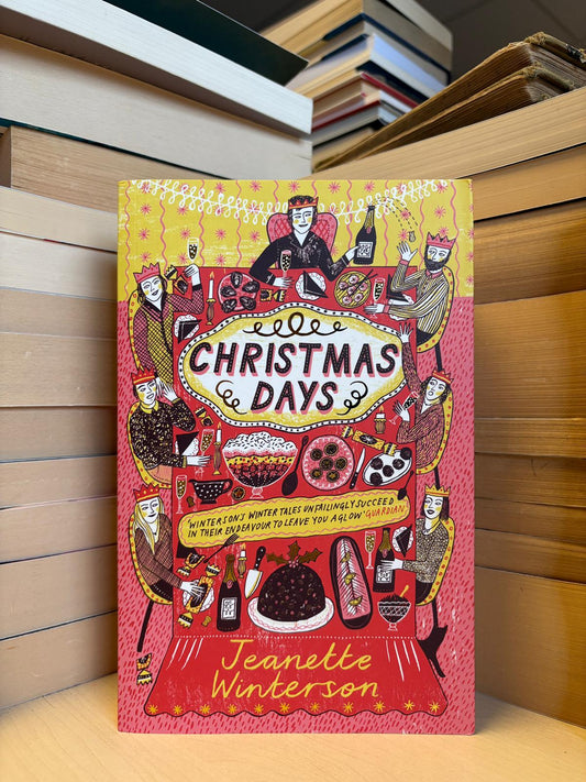 Jeanette Winterson - Christmas Days