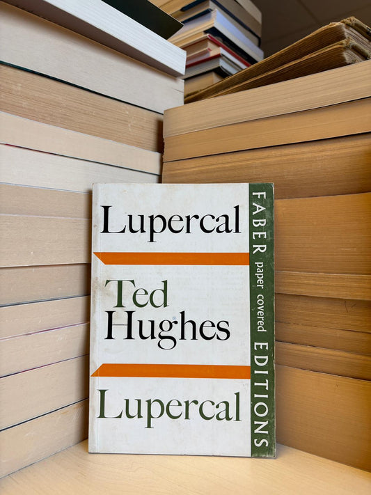 Ted Hughes - Lupercal