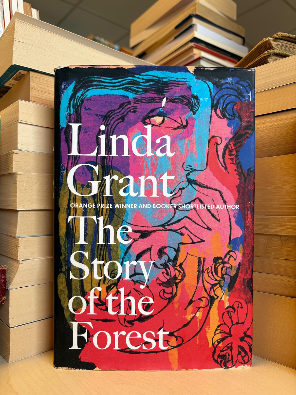 Linda Grant - The Story of the Forest