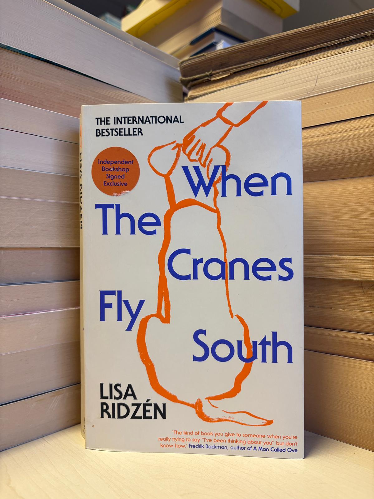 Lisa Ridzen - When the Cranes Fly South