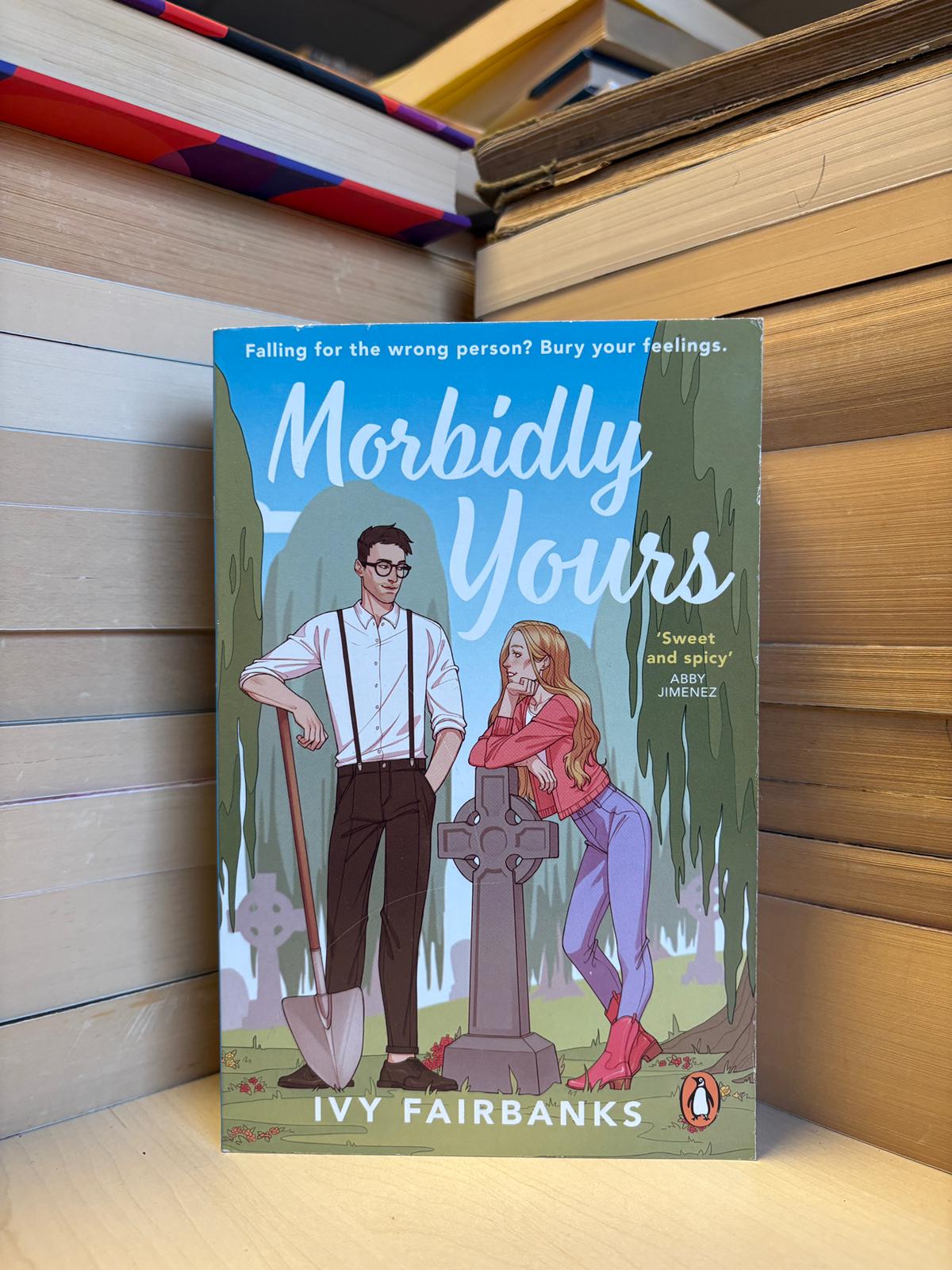 Ivy Fairbanks - Morbidly Yours