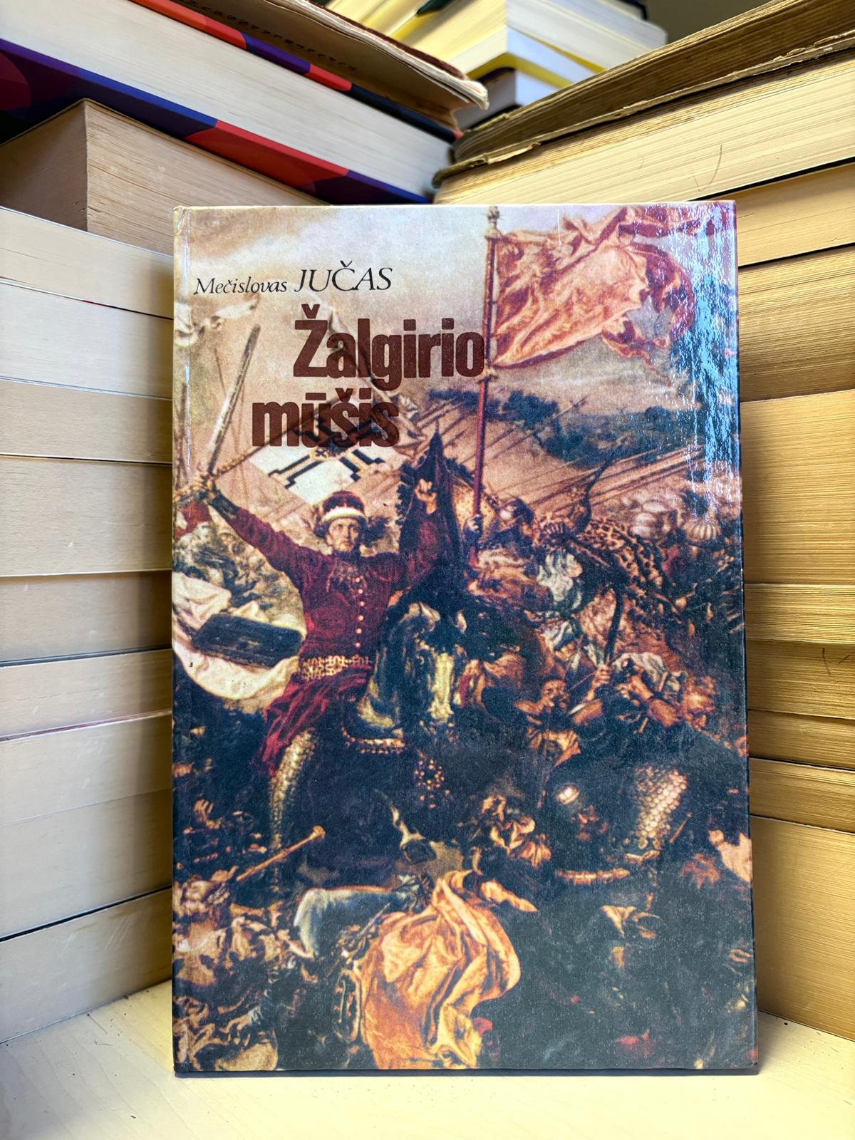 Mečislovas Jučas - ,,Žalgirio mūšis"