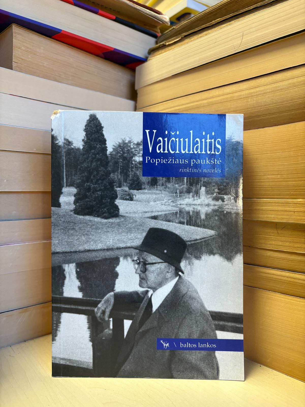 Antanas Vaičiulaitis - ,,Popiežiaus paukštė"