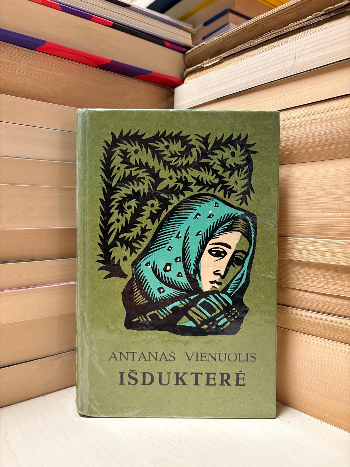 Antanas Vienuolis - ,,Išdukterė"