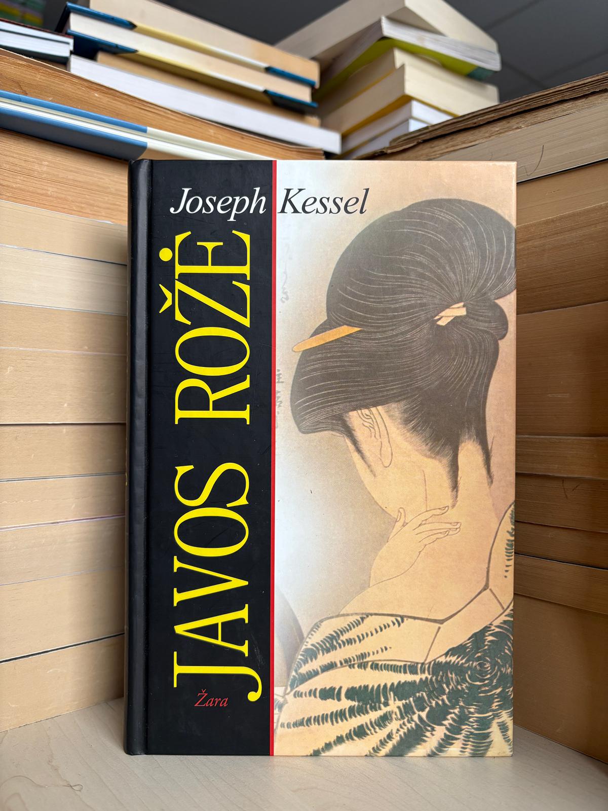 Joseph Kessel - ,,Javos rožė"
