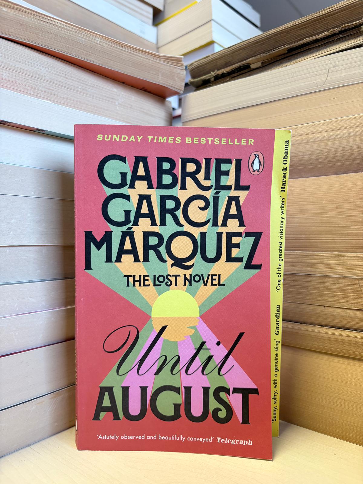 Gabriel Garcia Marquez - Until August