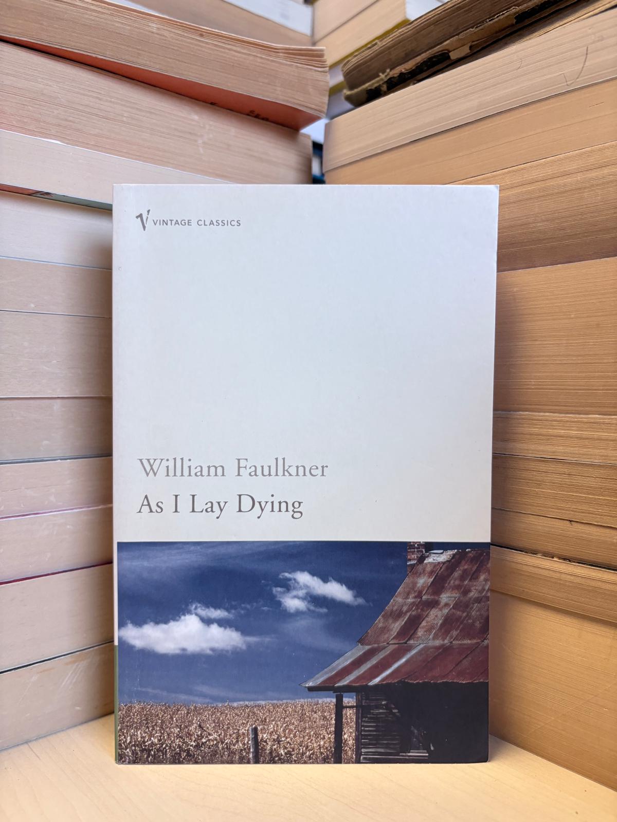 William Faulkner - As I Lay Dying