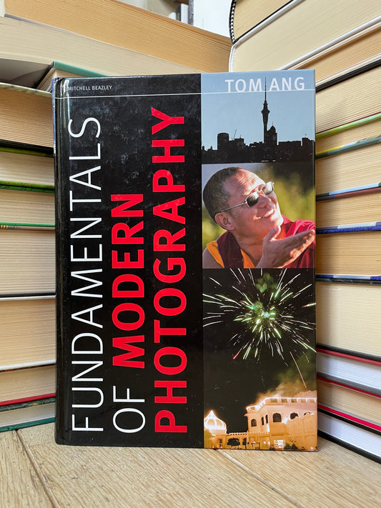 Tom Ang - Fundamentals of Modern Photography