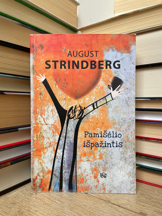 August Strindberg - ,,Pamišėlio išpažintis"