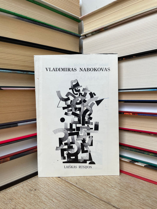 Vladimiras Nabokovas - ,,Laiškas Rusijon"