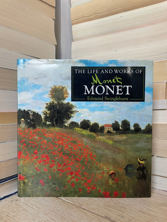 Edmund Swinglehurst - The Life and Works of Monet