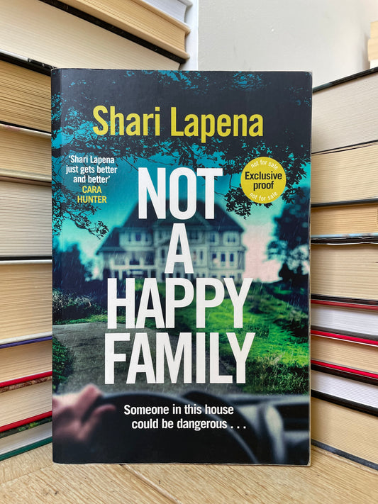 Shari Lapena - Not a Happy Family