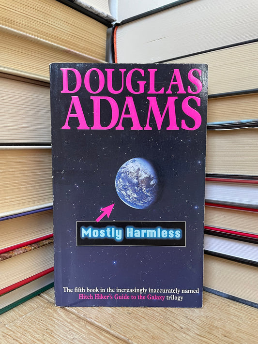Douglas Adams - Mostly Harmless
