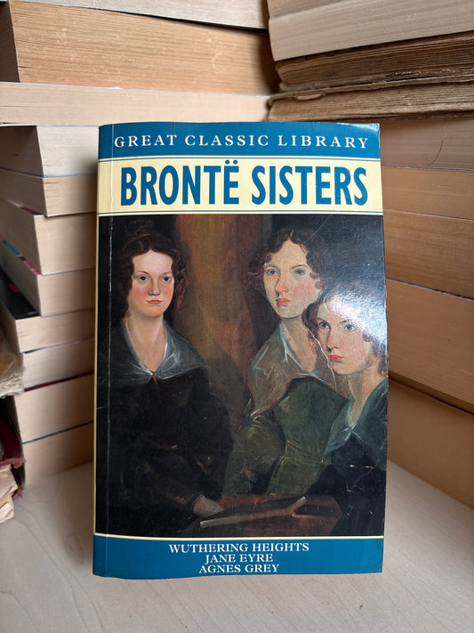 The Great Novels of the Bronte Sisters