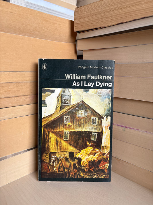 William Faulkner - As I Lay Dying