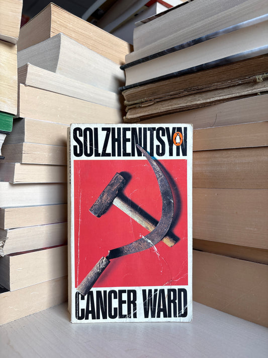Alexander Solzhenitsyn - Cancer Ward